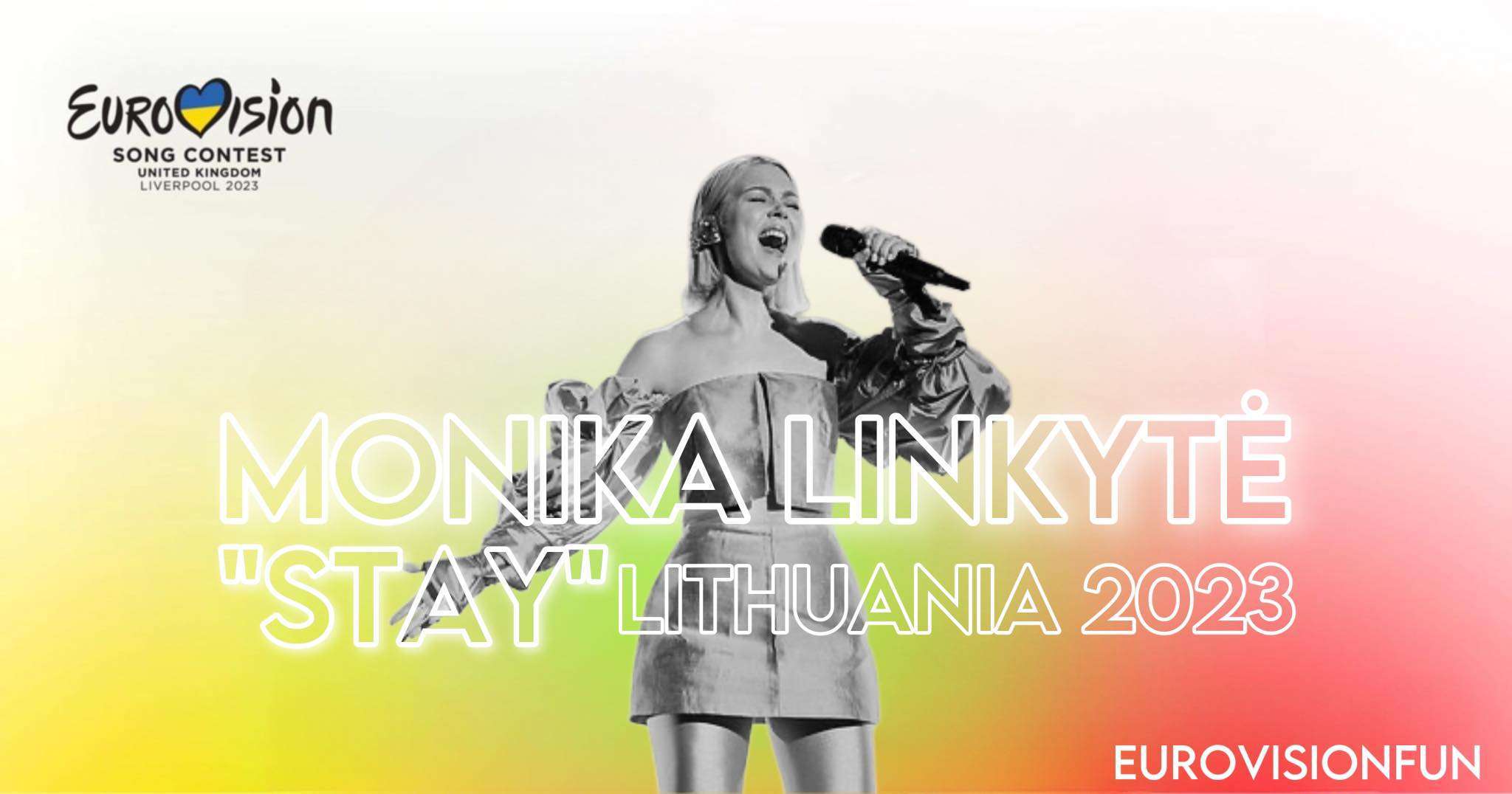 Lietuva: su Monica Linkito ir „Stay“ Liverpulyje!  – Eurovizijos naujienos |  muzika