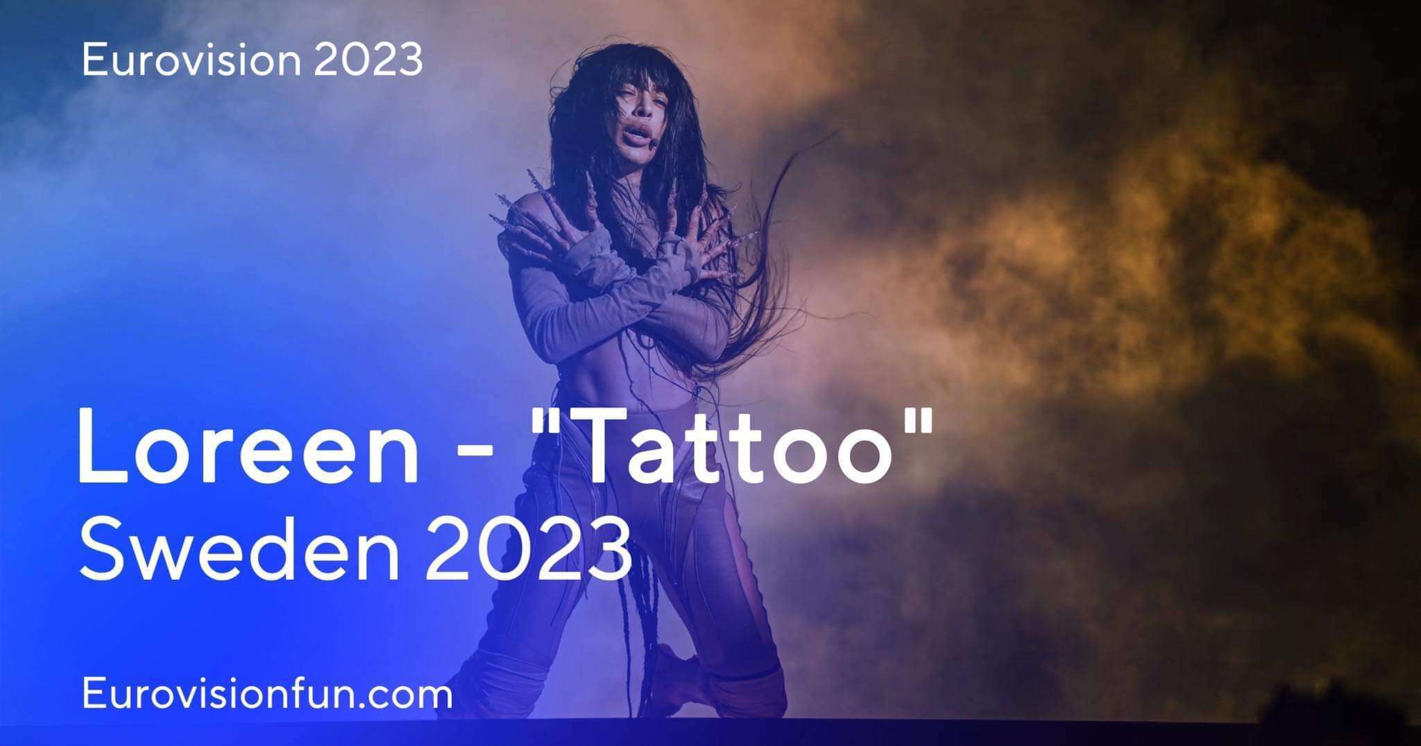 Loreen Tattoo lyrics - Sweden Eurovision 2023