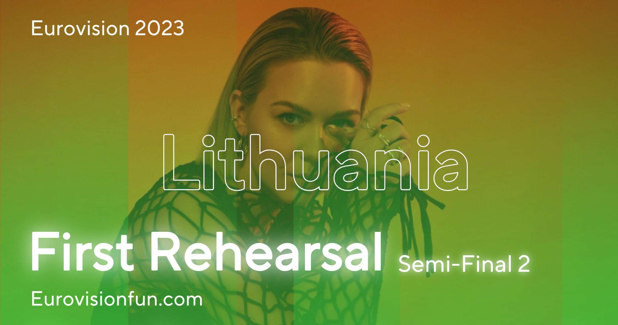 „Eurovizija 2023“: pirmoji repeticija Lietuvoje!  – Eurovizijos naujienos |  muzika