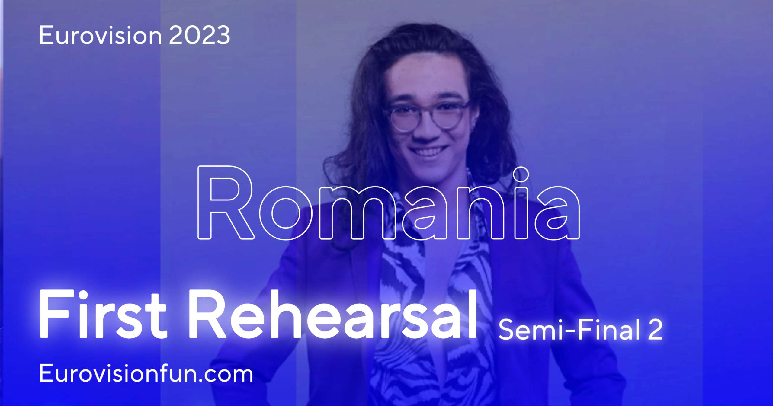 Eurovision 2023: prima repetiție a României!  – Știri Eurovision |  Muzică