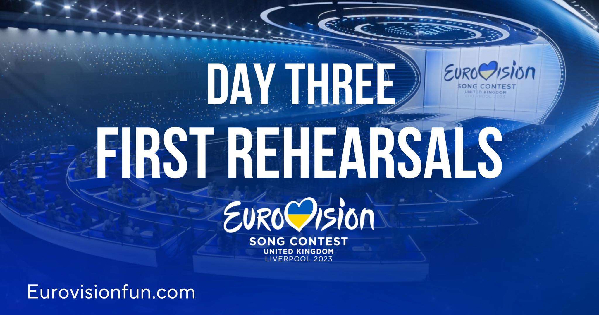 Eurovision 2023 Το πρόγραμμα προβών της Τρίτης Ημέρας! Σήμερα η