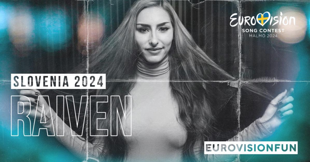 Slovenia Raiven will be the Slovenian representative at Eurovision
