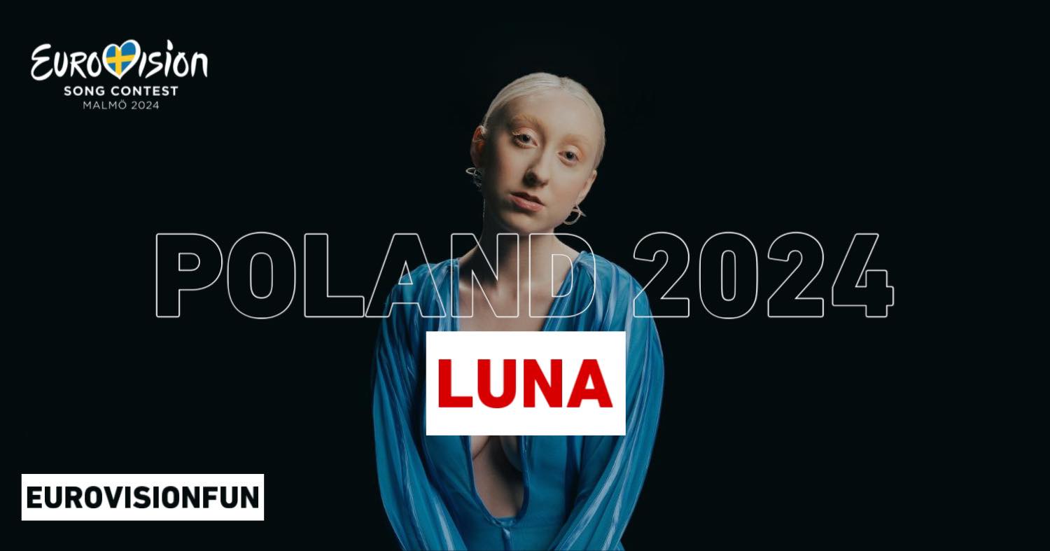 Πολωνία Με τη Luna και το "Tower" στη Eurovision 2024! Eurovision