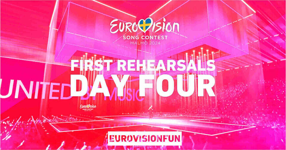 Eurovision 2024 The schedule of the fourth day of rehearsals (Tuesday 30 April)! Eurovision