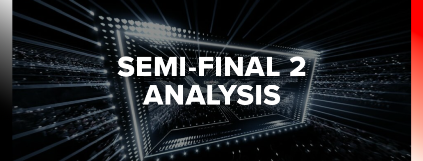 Semi Final 2 Analysis